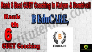 Rank 6 Best CUET Coaching in Kalyan & Dombivali