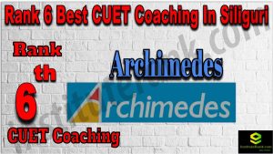 Rank 6 Best CUET Coaching in Silguri