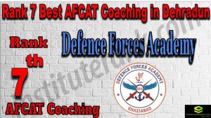 Rank 7 Best AFCAT Coaching in Dehradun