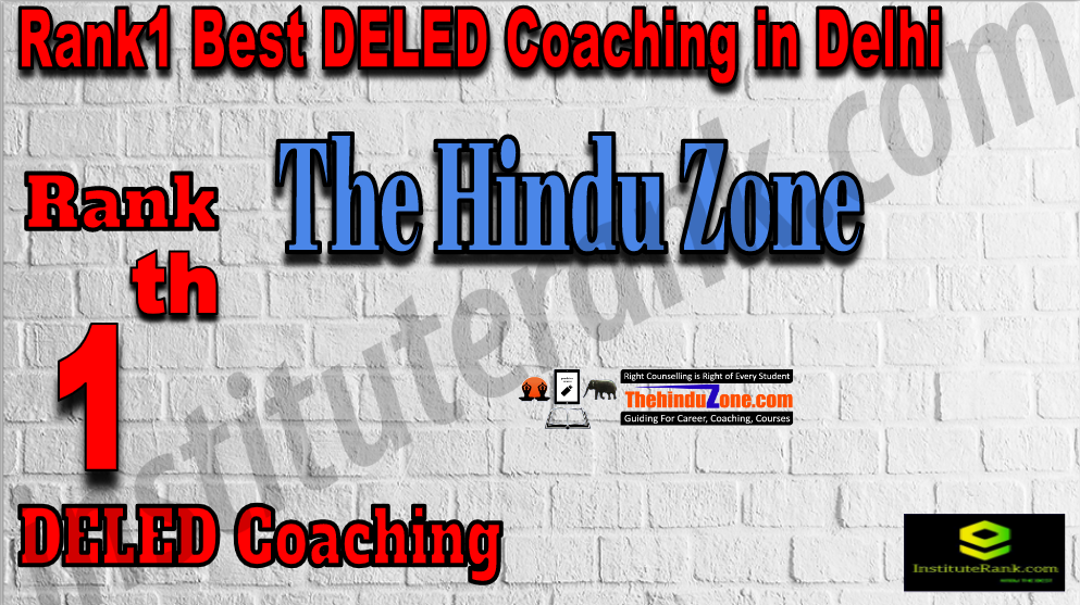 Rank 1 Best DELED Coaching In Delhi. Full information of Rank1Best DELED Coaching In Delhi Rank1Best DELED Coaching In Delhi