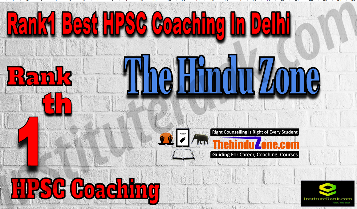 Rank 1 Best HPSC Coaching In Delhi.Full information of Rank 1 Best HPSC Coaching In Delhi. Fees, faculty, contact details, ranking of Rank 1 Best HPSC Coaching In Delhi. Rank 1 top HPSC Coaching In Delhi. Rank1Best HPSC Coaching In Delhi