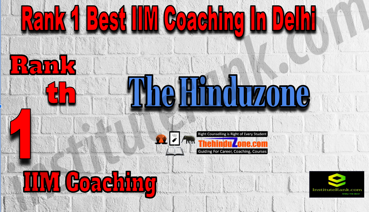Rank1Best IIM Coaching In Delhi
