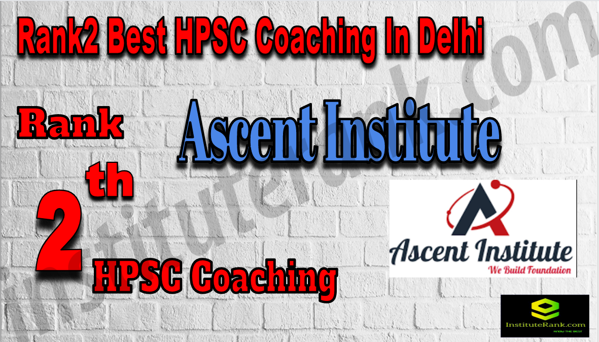 Rank 2 Best HPSC Coaching In Delhi. Full information of Rank 2 Best HPSC Coaching In Delhi. Fees, faculty, contact details, ranking of Rank 2 Best HPSC Coaching In Delhi. Rank 2 top HPSC Coaching In Delhi. Rank2 Best HPSC Coaching In Delhi