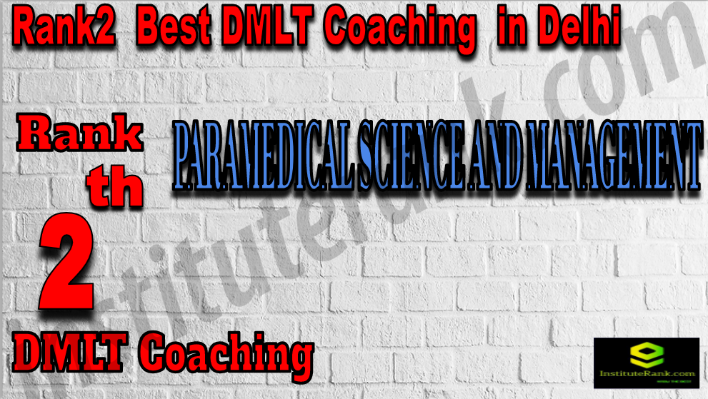 Rank2Best DMLT Coaching In Delhi