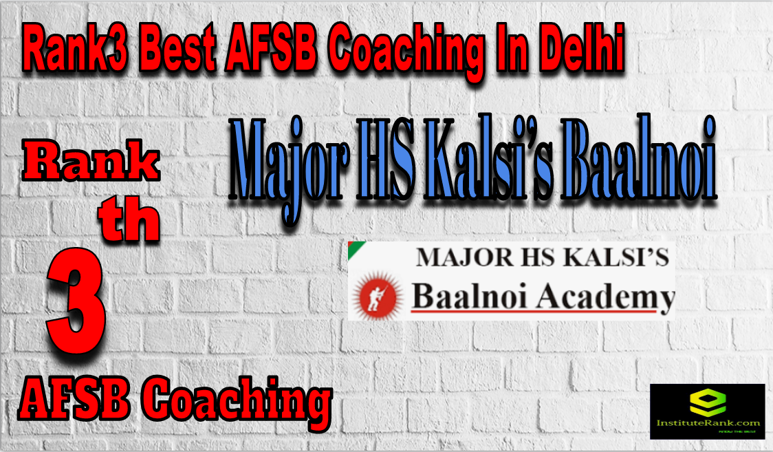 Rank 3 Best AFSB Coaching In Delhi. Full information of Rank 3 Best AFSB Coaching In Delhi. Fees, faculty, contact details, ranking of Rank 3 Best AFSB Coaching In Delhi. Rank 3 top AFSB Coaching In Delhi Rank3 Best AFSB Coaching In Delhi