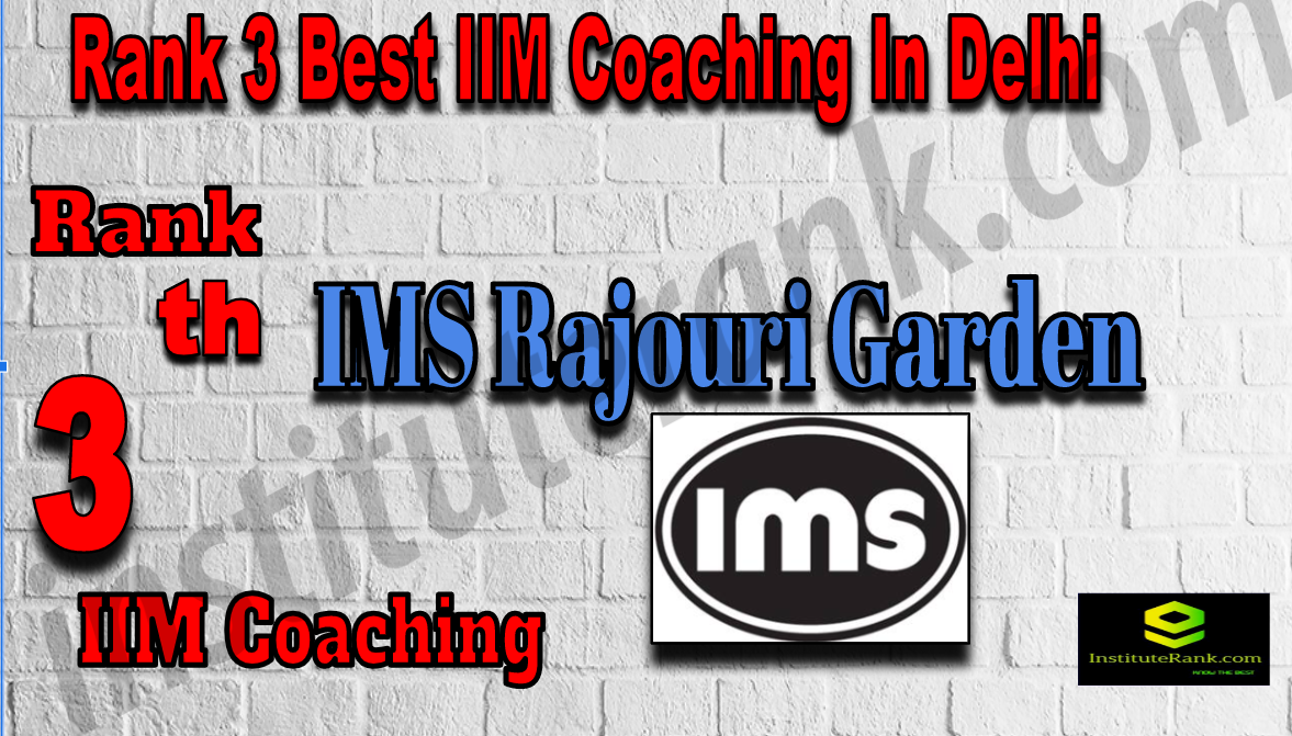 Rank3 Best IIM Coaching In Delhi