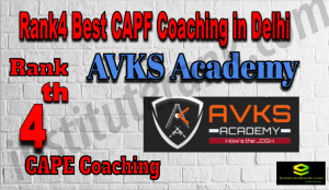 Rank4 Best CAPF Coaching In Delhi