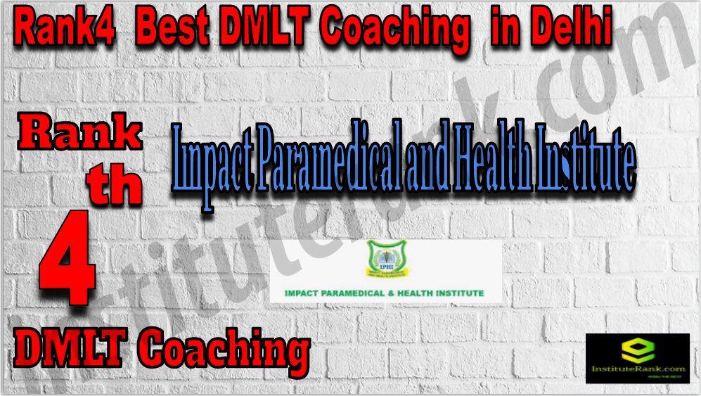 Rank4Best DMLT Coaching In Delhi