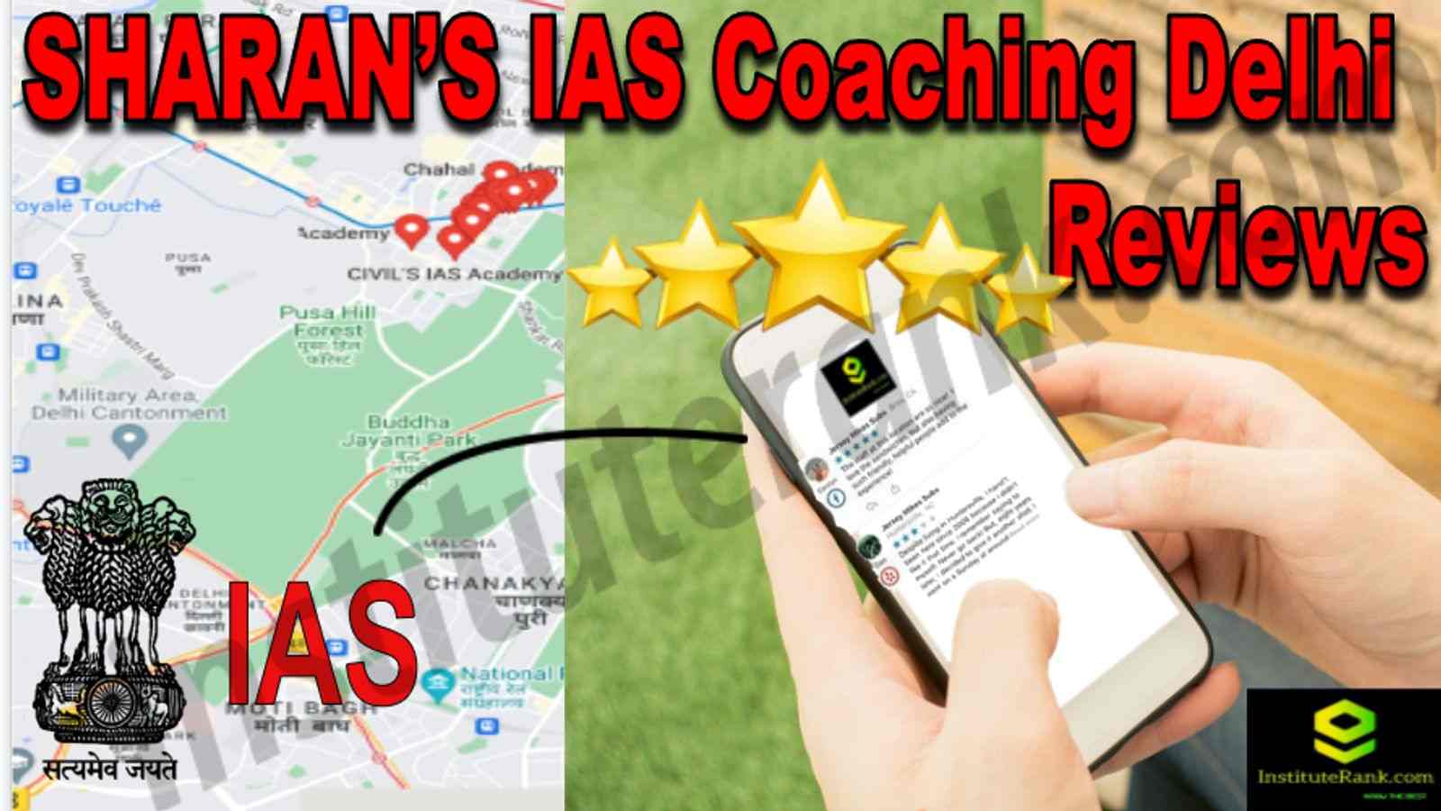SHARAN’S IAS Coaching Delhi Reviews
