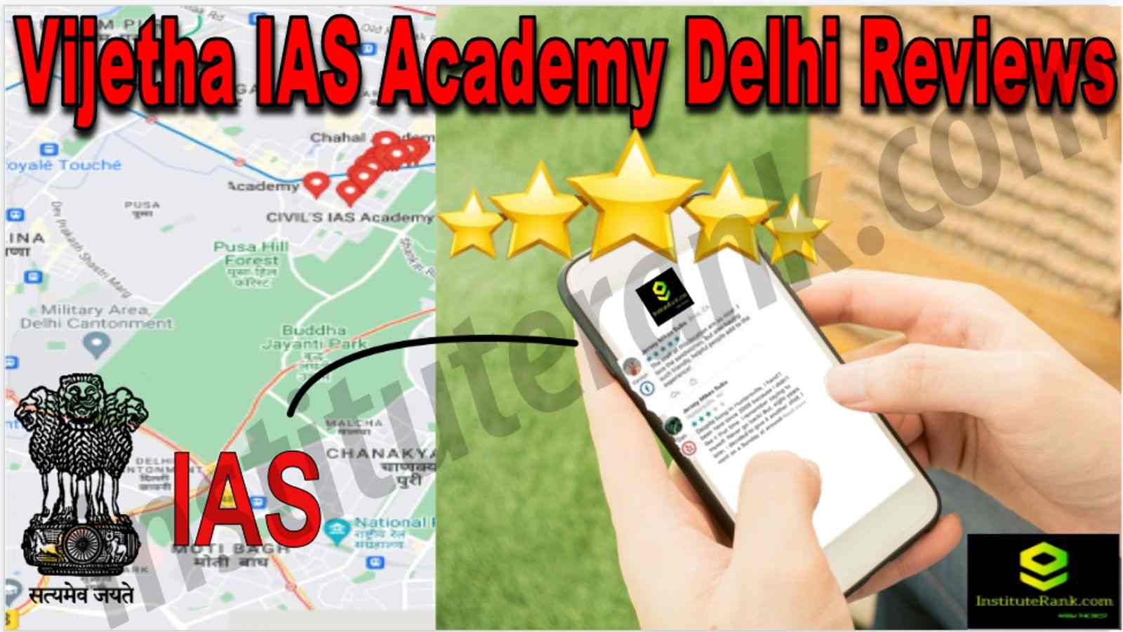 Vijetha IAS Academy delhi Review
