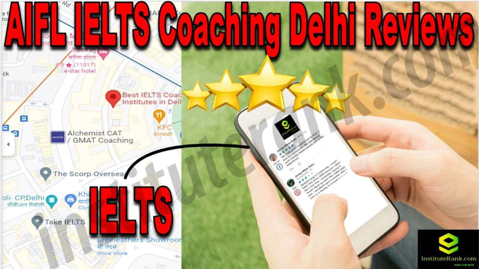 AIFL IELTS Coaching Delhi Reviews