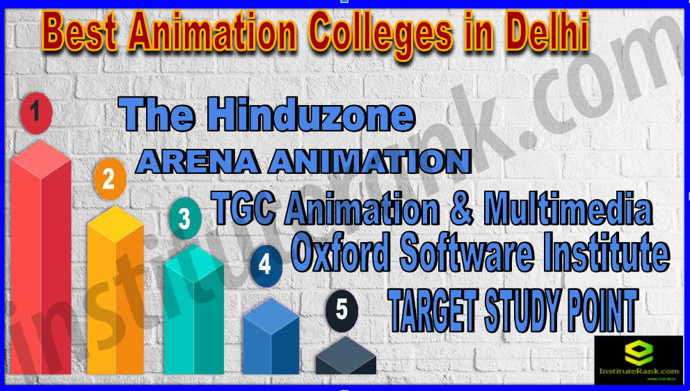 Best Animation Colleges in Delhi | Institute Rank