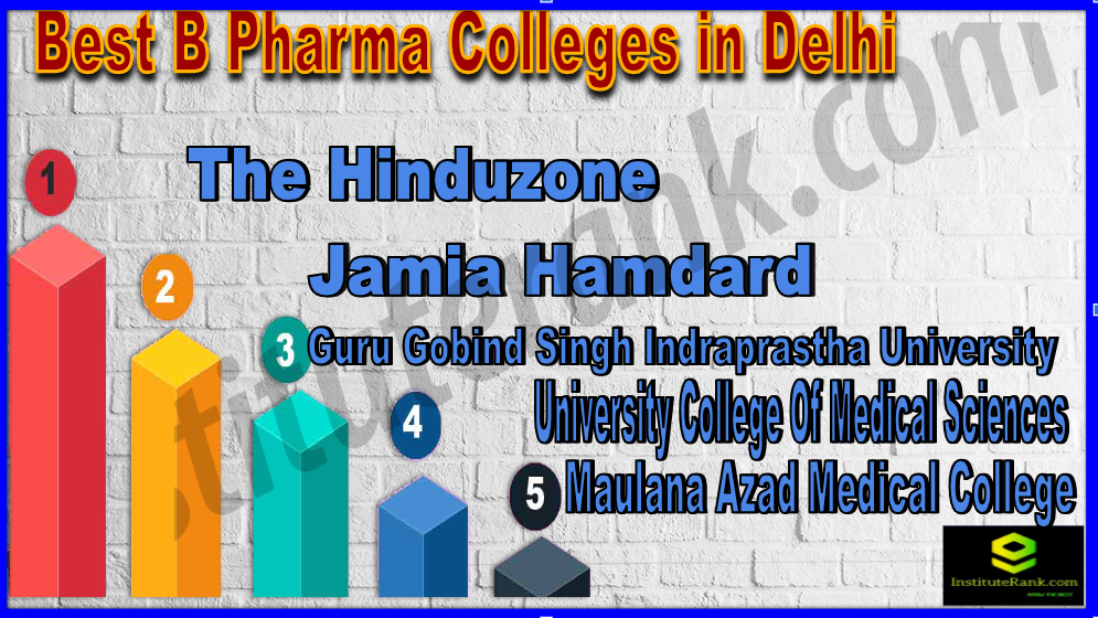 Best B Pharma Colleges in Delhi