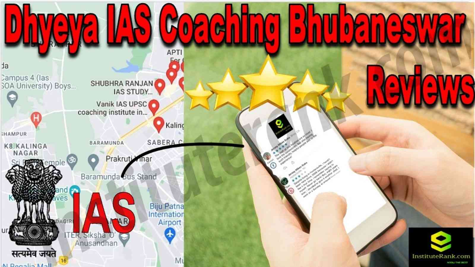Dhyeya IAS Coaching Bhubaneswar Reviews