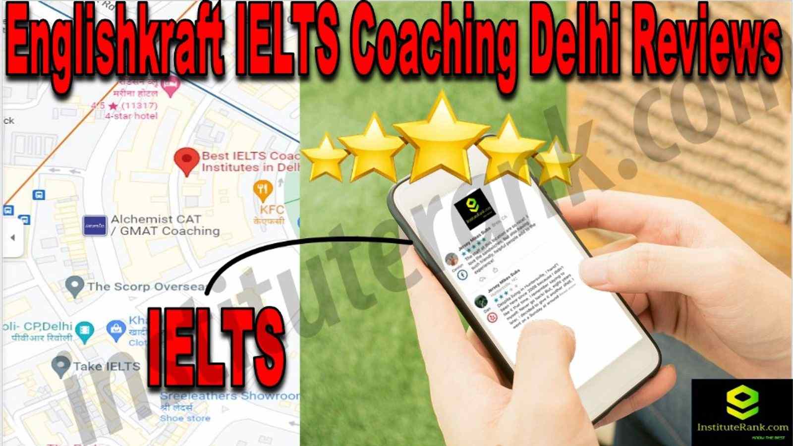 Englishkraft IELTS Coaching Delhi Reviews