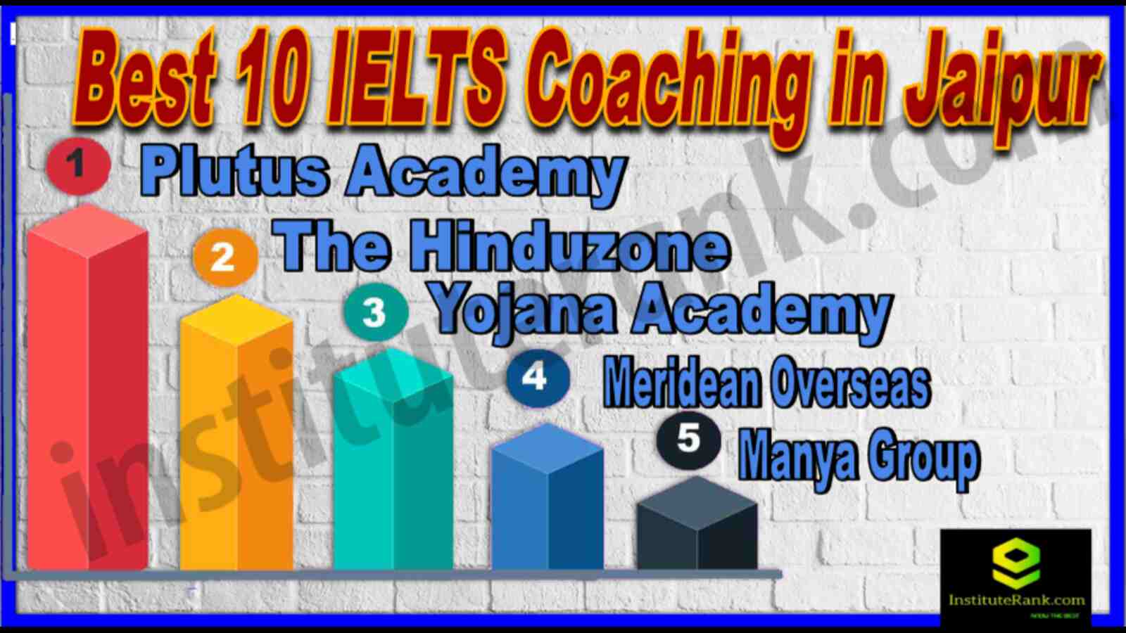 Best 10 IELTS Coaching in Jaipur