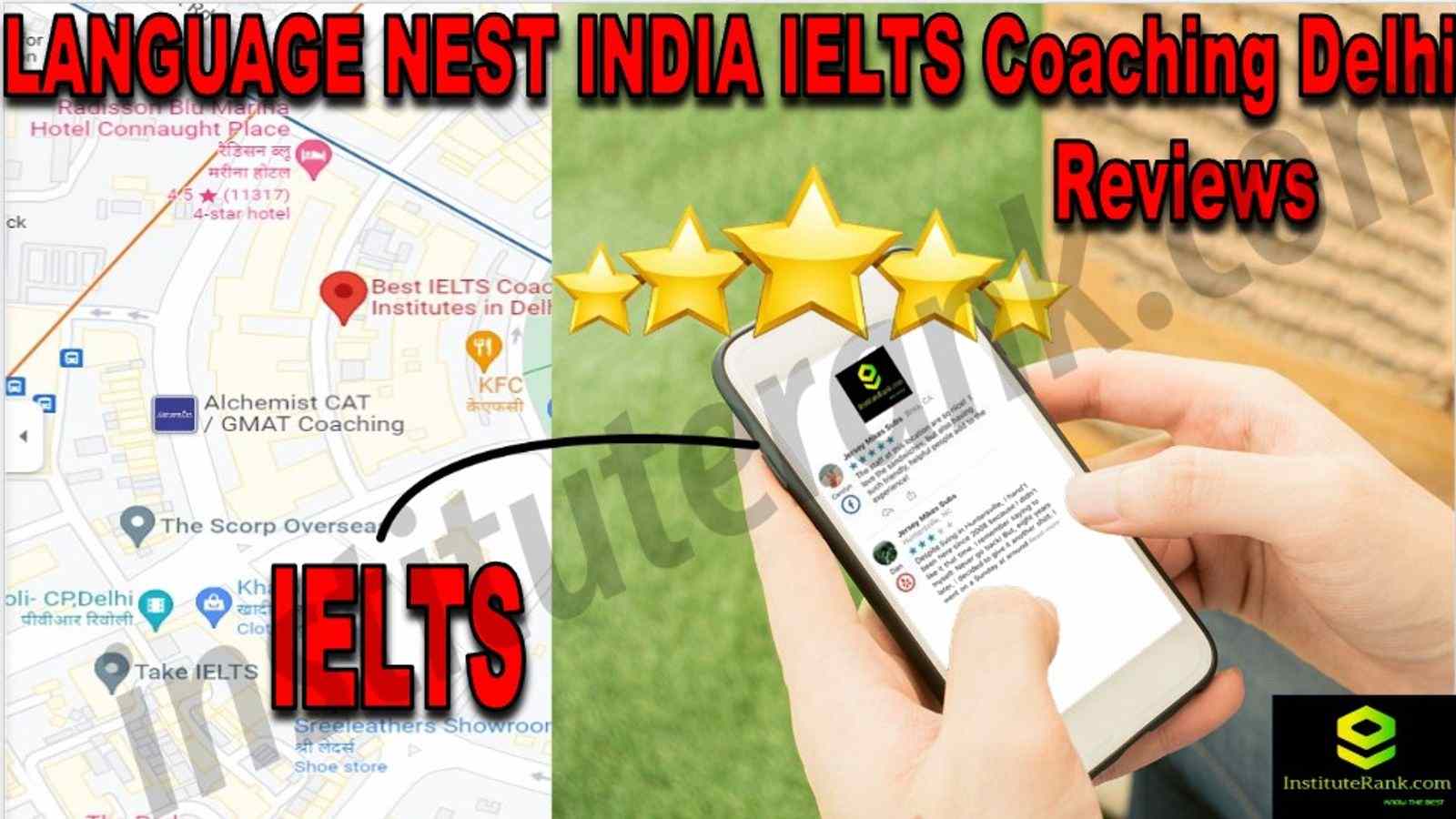 LANGUAGE NEST INDIA IELTS Coaching Delhi Reviews