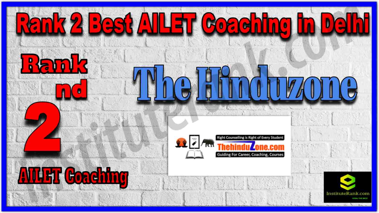Rank 2 Best AILET Coaching in Delhi. full information of Rank 2 Best AILET Coaching in Delhi. The Hinduzone Rank 2 Best AILET Coaching in Delhi. Location, contact details, fees of Rank 2 Best AILET Coaching in Delhi. Rank 2 Best AILET Coaching in Delhi. full information of Rank 2 Best AILET Coaching in Delhi. The Hinduzone Rank 2 Best AILET Coaching in Delhi. Location, contact details, fees of Rank 2 Best AILET Coaching in Delhi.