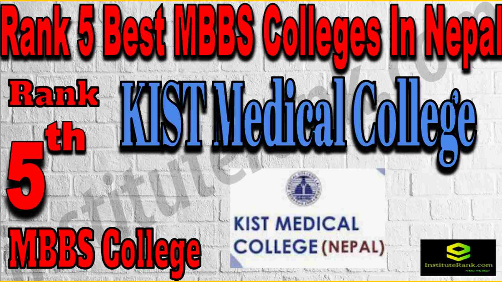 Rank 5 Best MBBS Colleges In Nepal