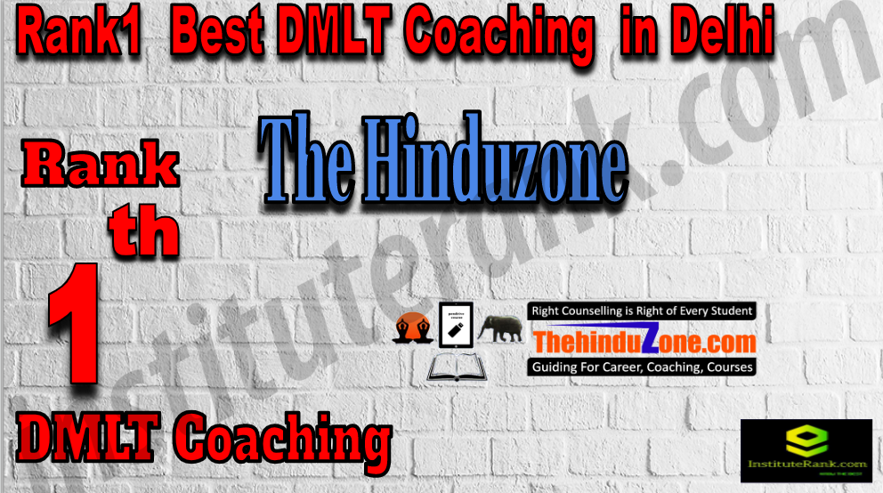 Rank1Best DMLT Coaching In Delhi