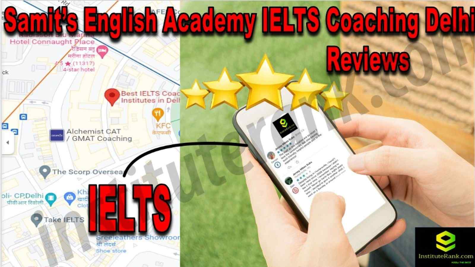 Samit’s English Academy IELTS Coaching Delhi Reviews