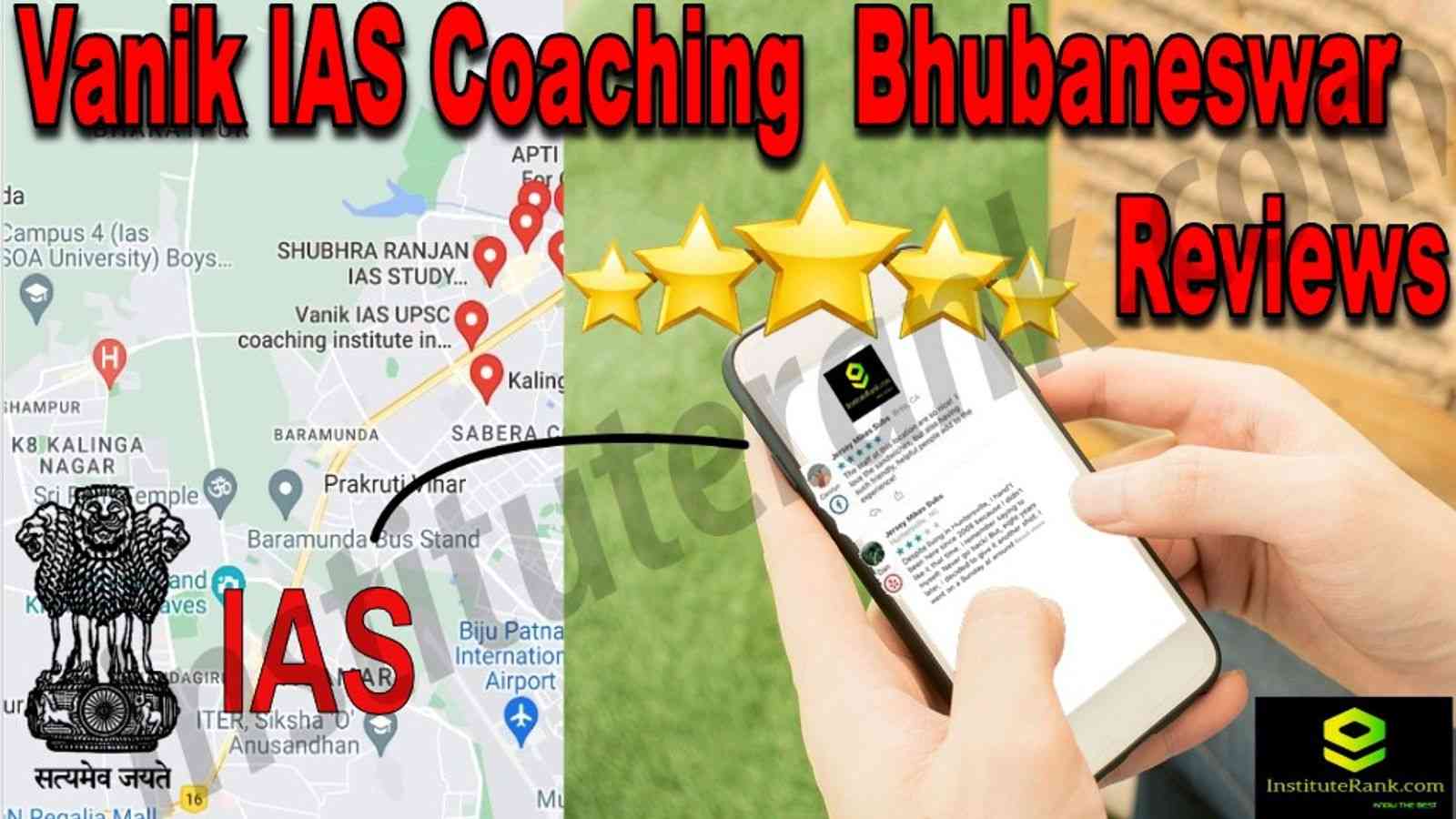 Vanik IAS Coaching Bhubaneswar Reviews