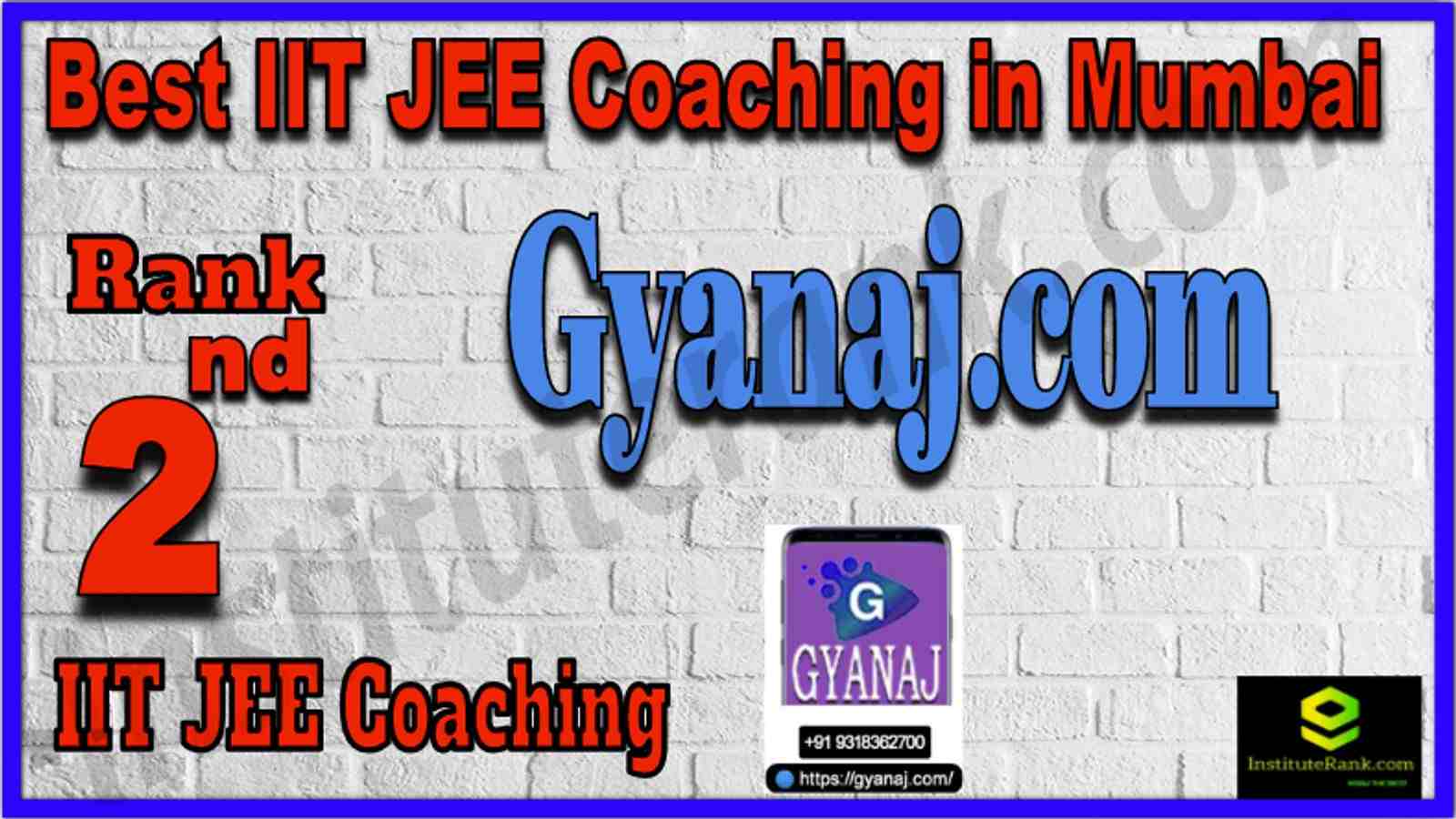2nd Best IIT JEE Coaching in Mumbai 2023