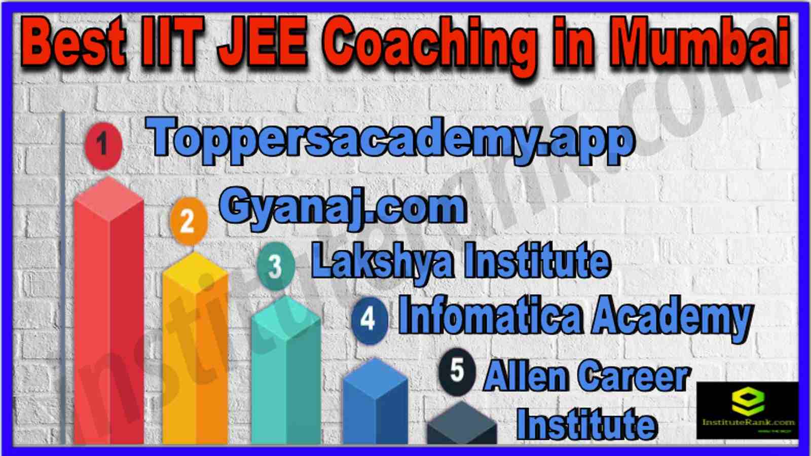 Best 10 IIT JEE Coaching in Mumbai