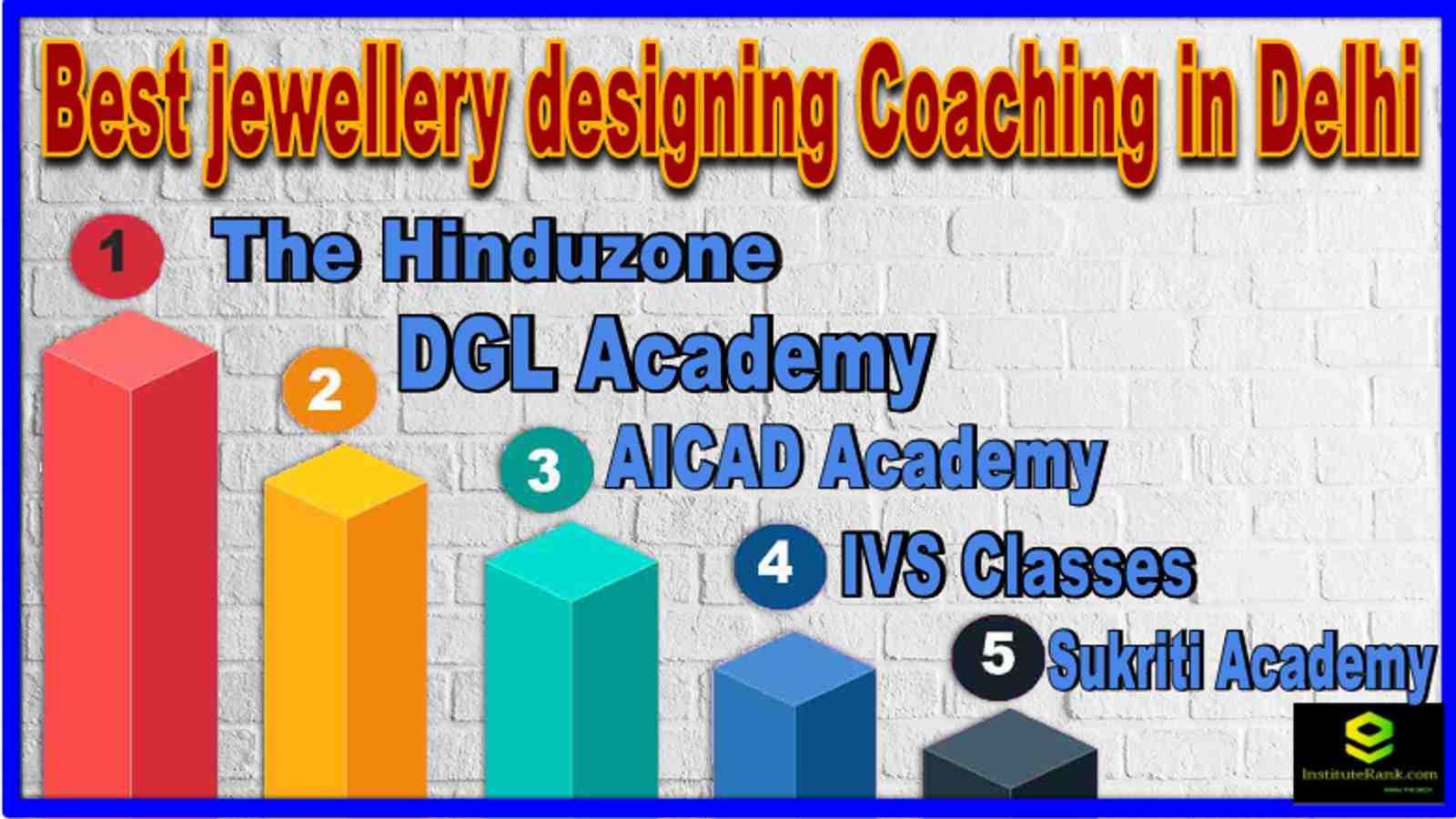 Best jewellery designing Coaching in Delhi