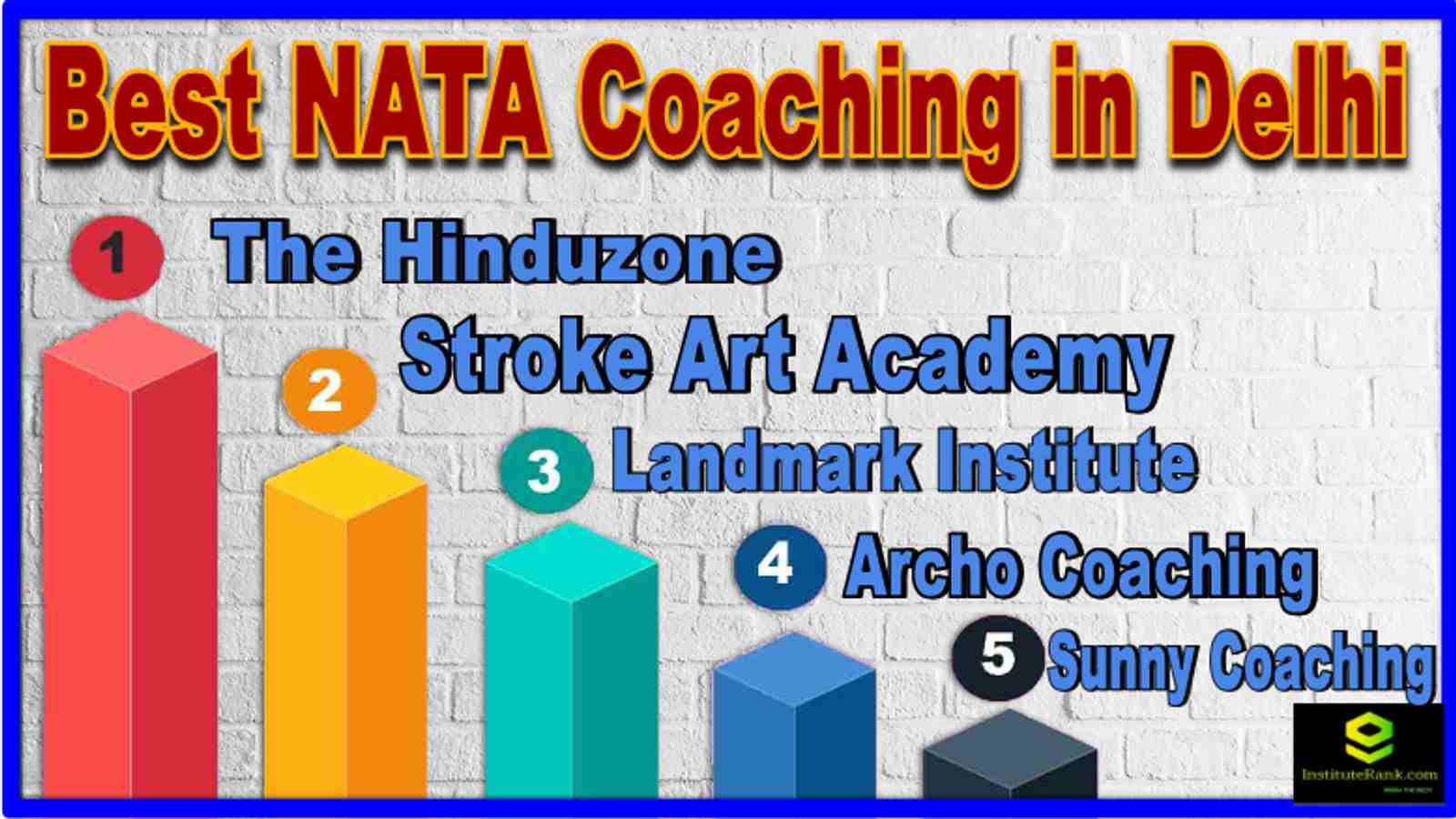  Best NATA Coaching in Delhi 