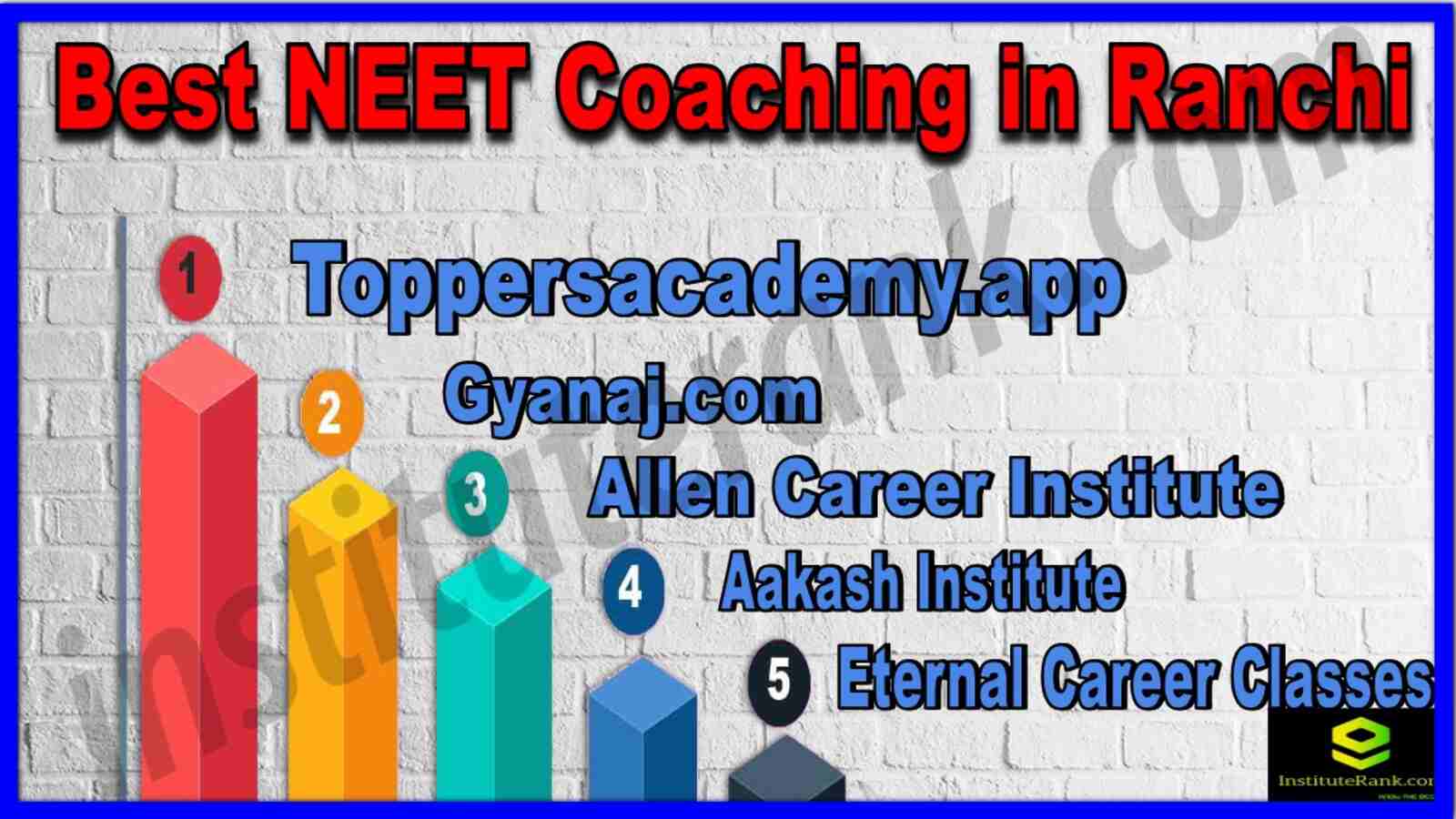 Best NEET Coaching in Ranchi