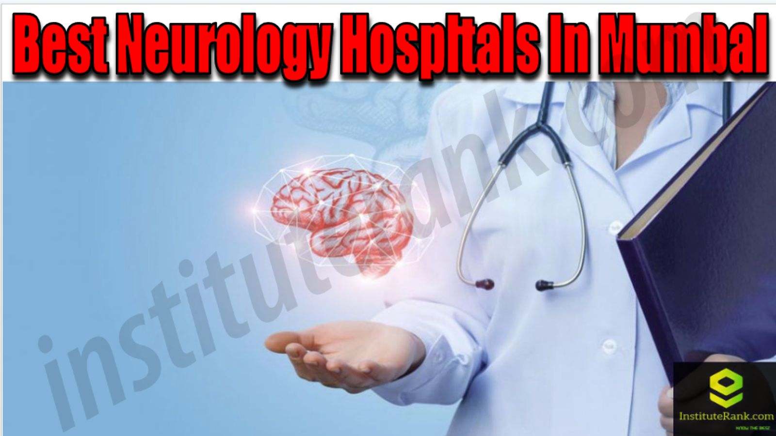 Best Neurology Hospitals in Mumbai