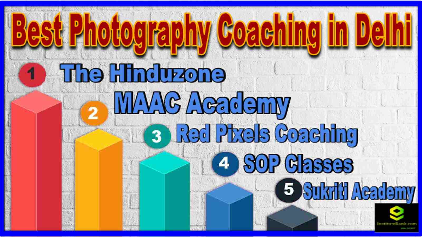 Best Photography Coaching in Delhi