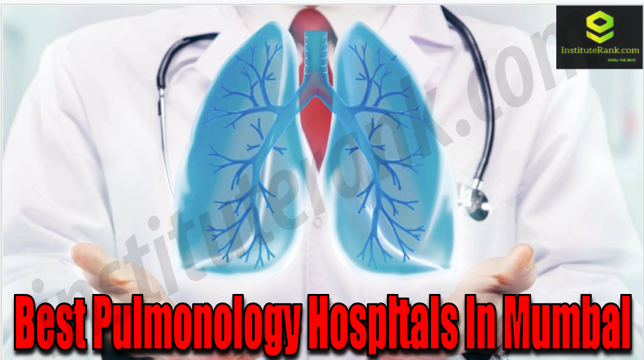 Best Pulmonology Hospitals in Mumbai