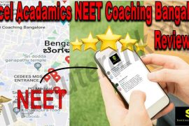EXCEL ACADAMICS NEET Coaching Bangalore Reviews