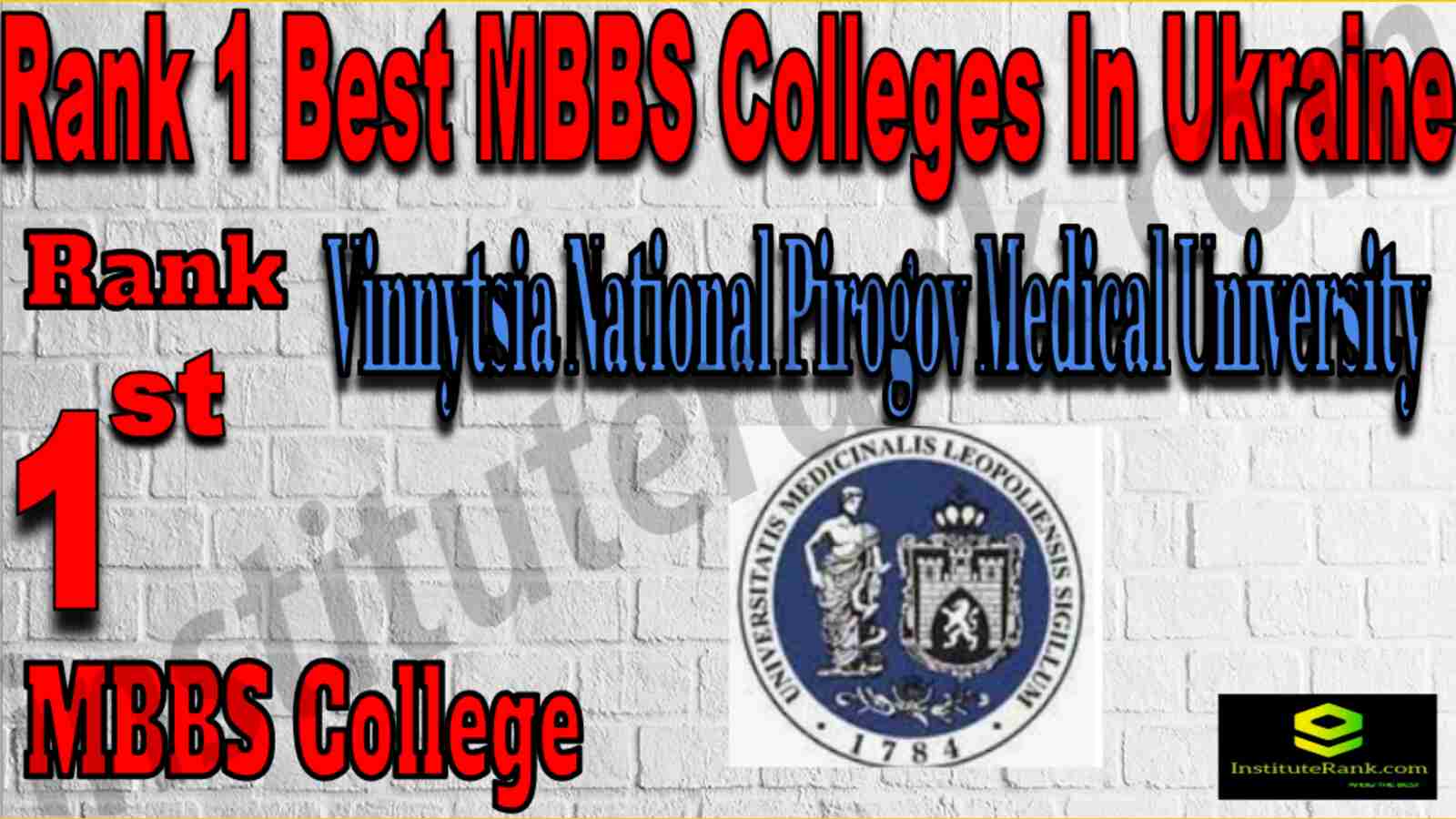 Rank 1 Best MBBS College in Ukraine