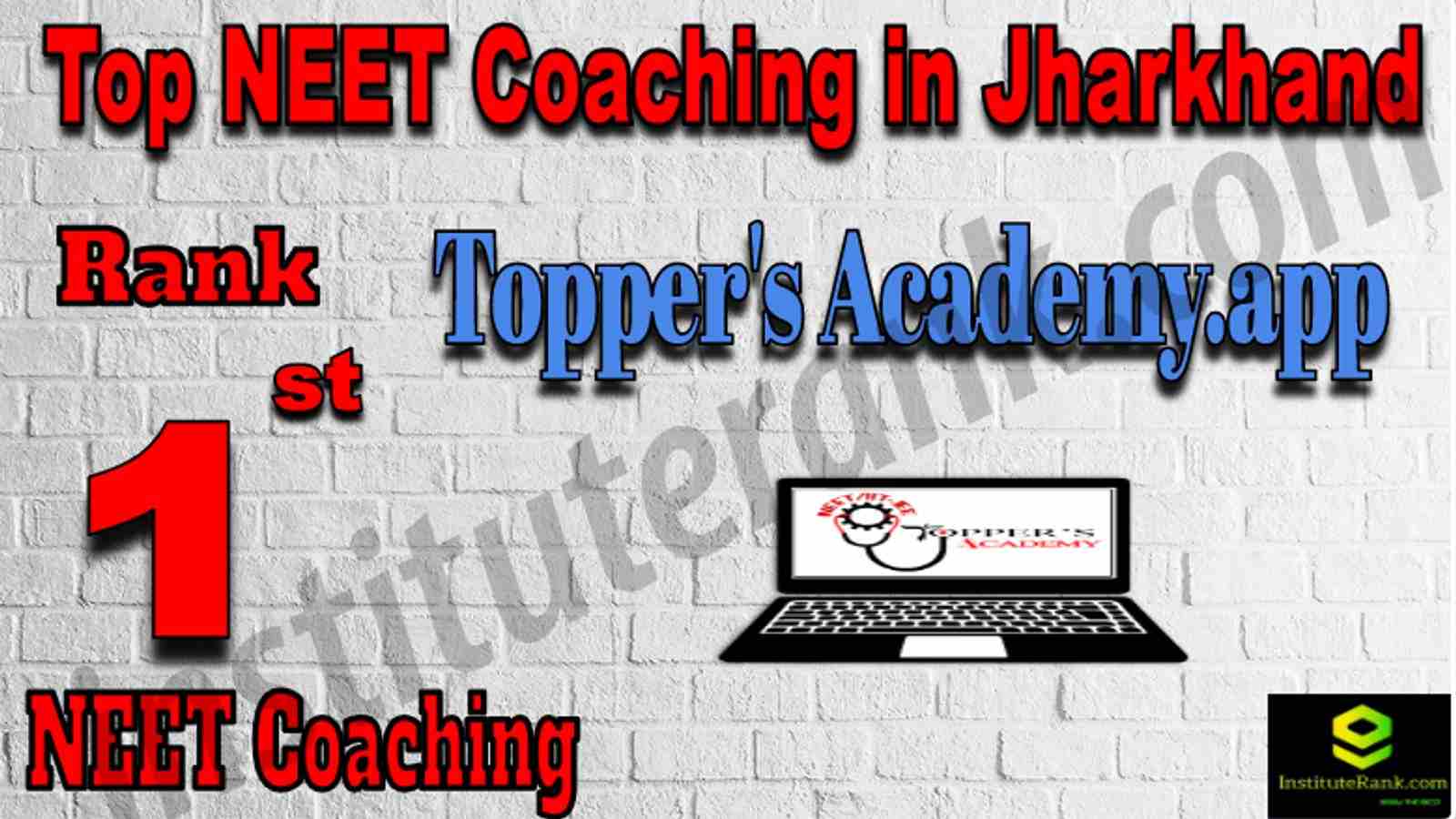 Rank 1 Top NEET Coaching in Jharkhand