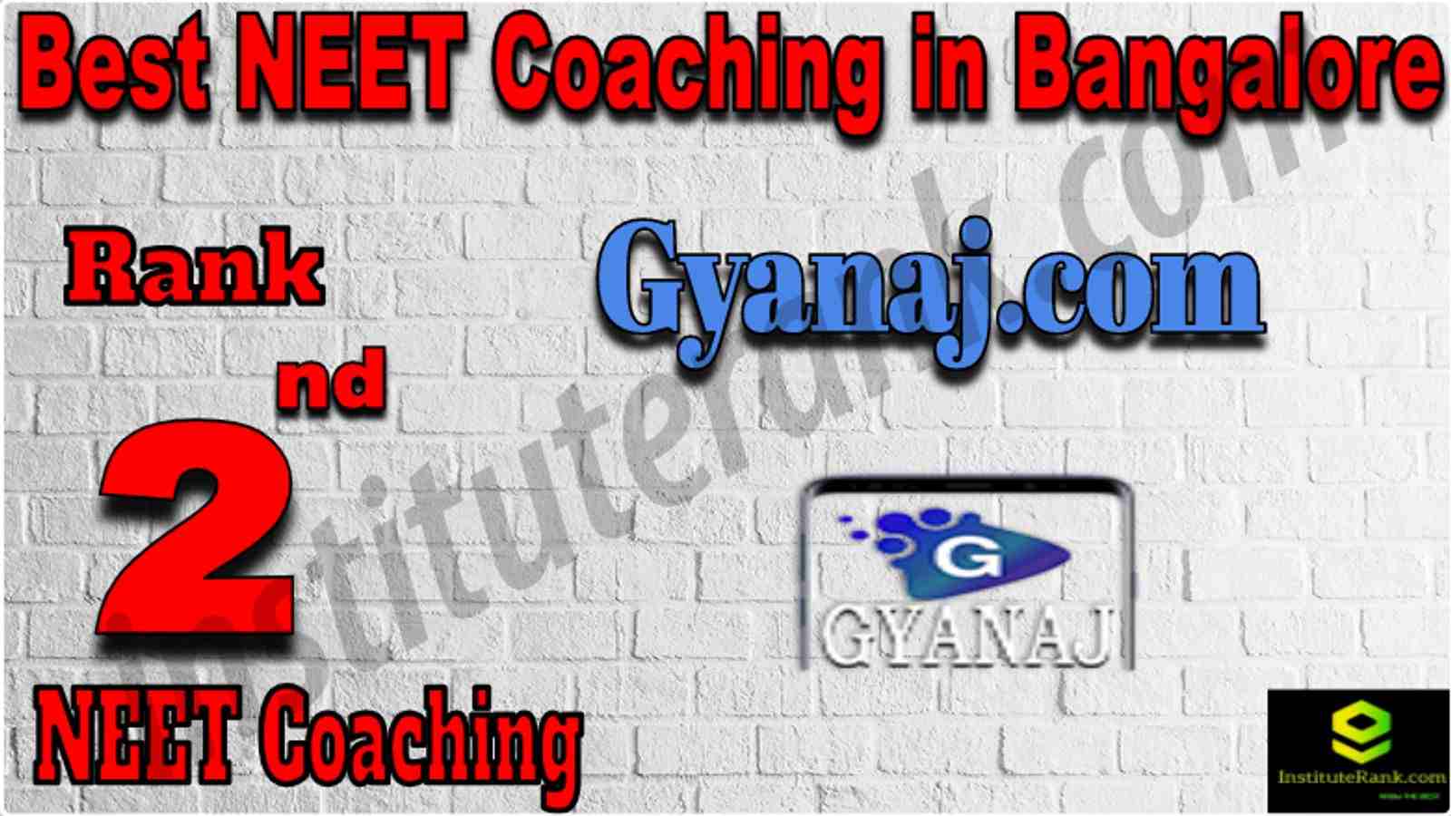 Rank 2 Best NEET Coaching in Bangalore