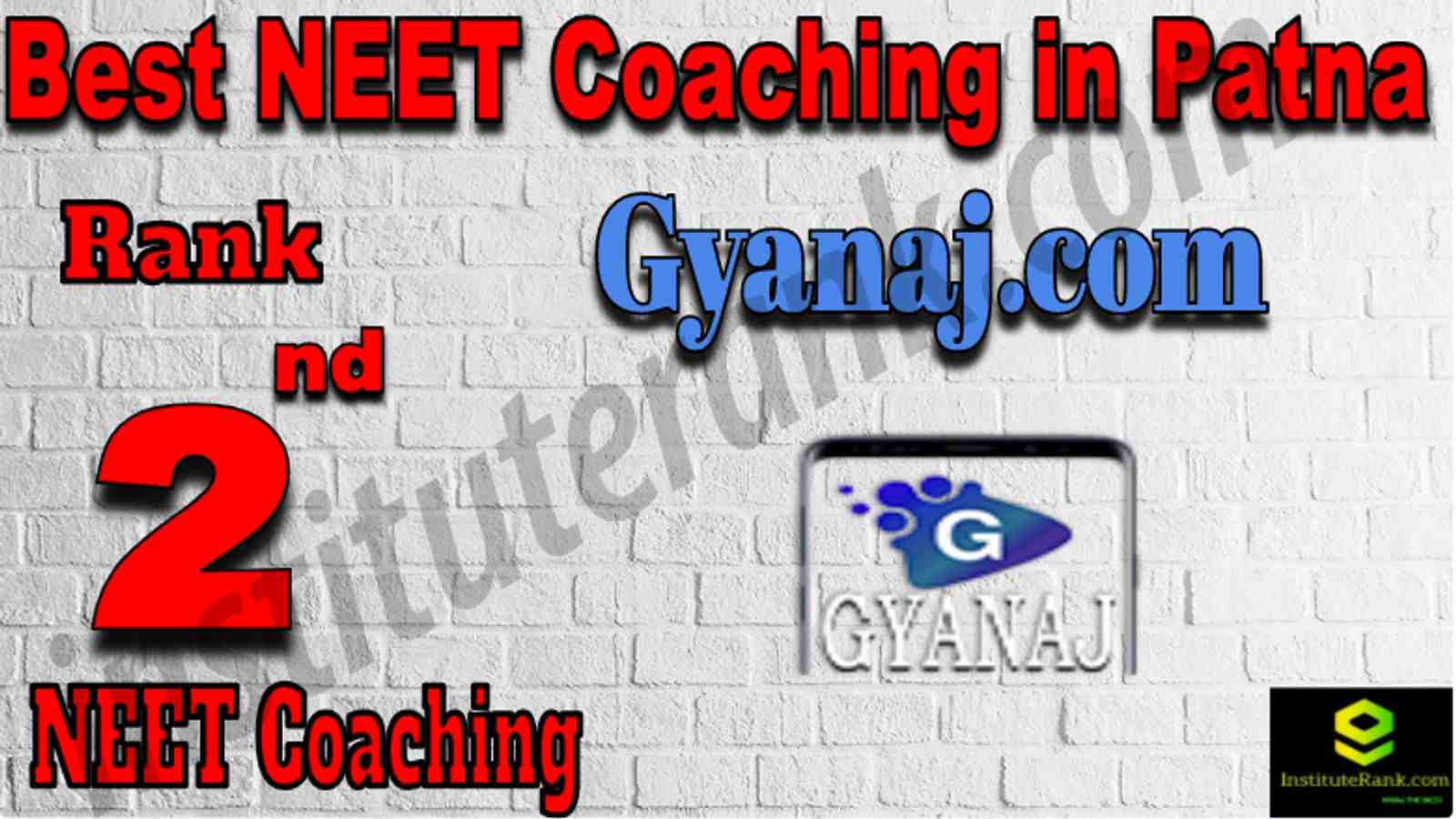 Rank 2 Best NEET Coaching in Patna