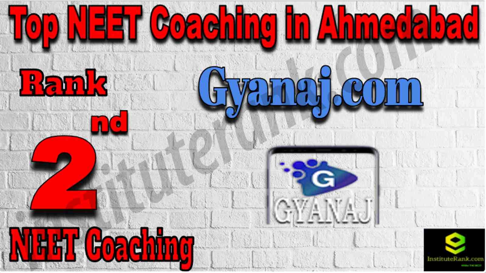 Rank 2 Top NEET Coaching in Ahmedabad