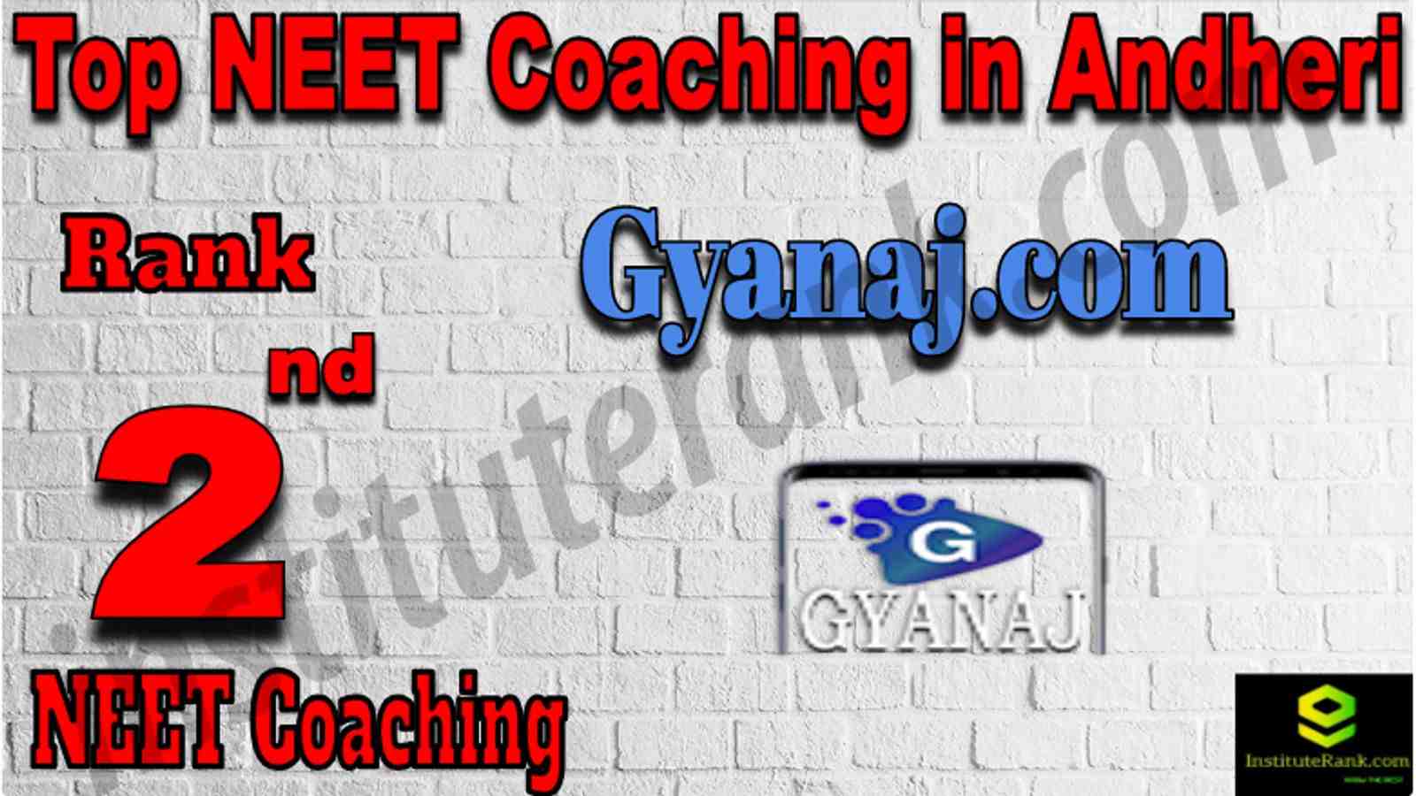 Rank 2 Top NEET Coaching in Andheri