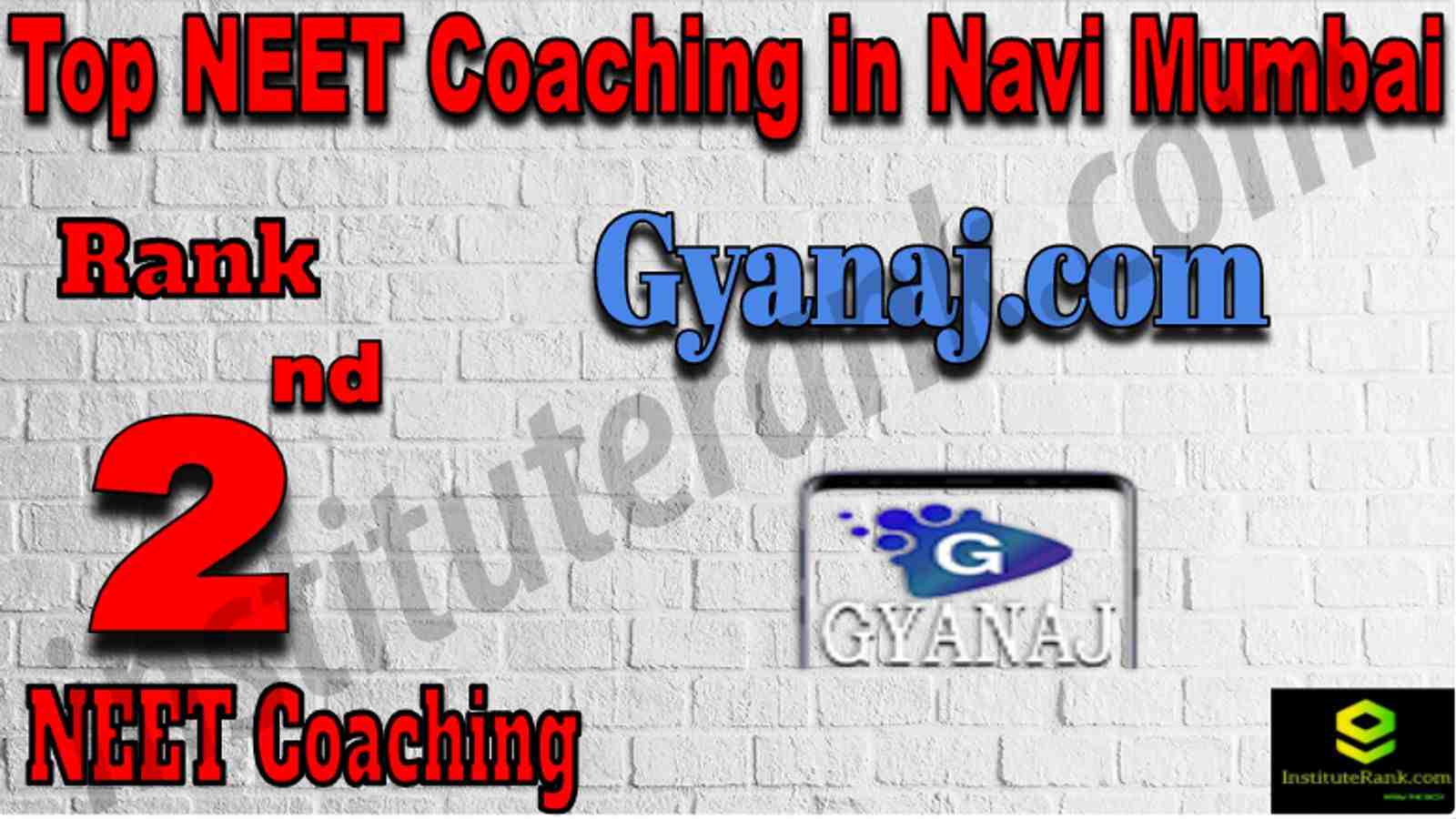 Rank 2 Top NEET Coaching in Navi Mumbai