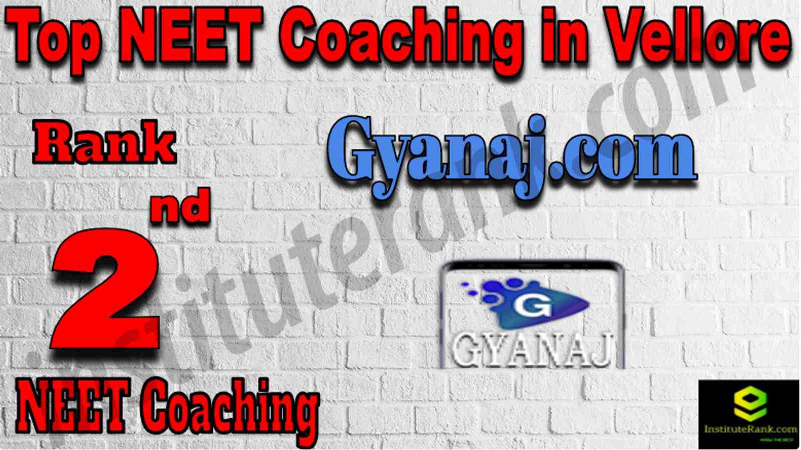 Rank 2 Top NEET Coaching in Vellore