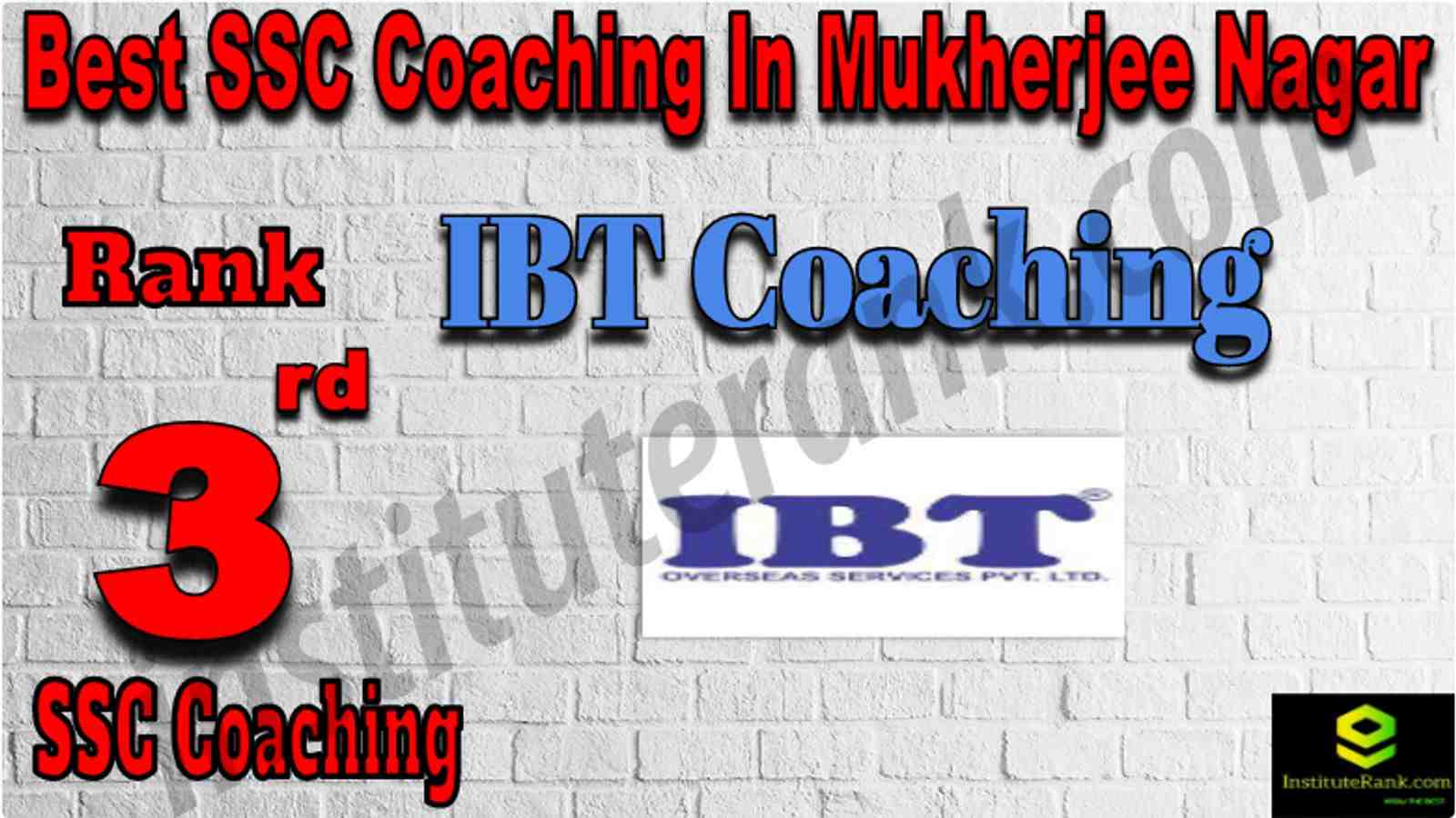 Rank 3 Best SSC Coaching in Mukherjee Nagar