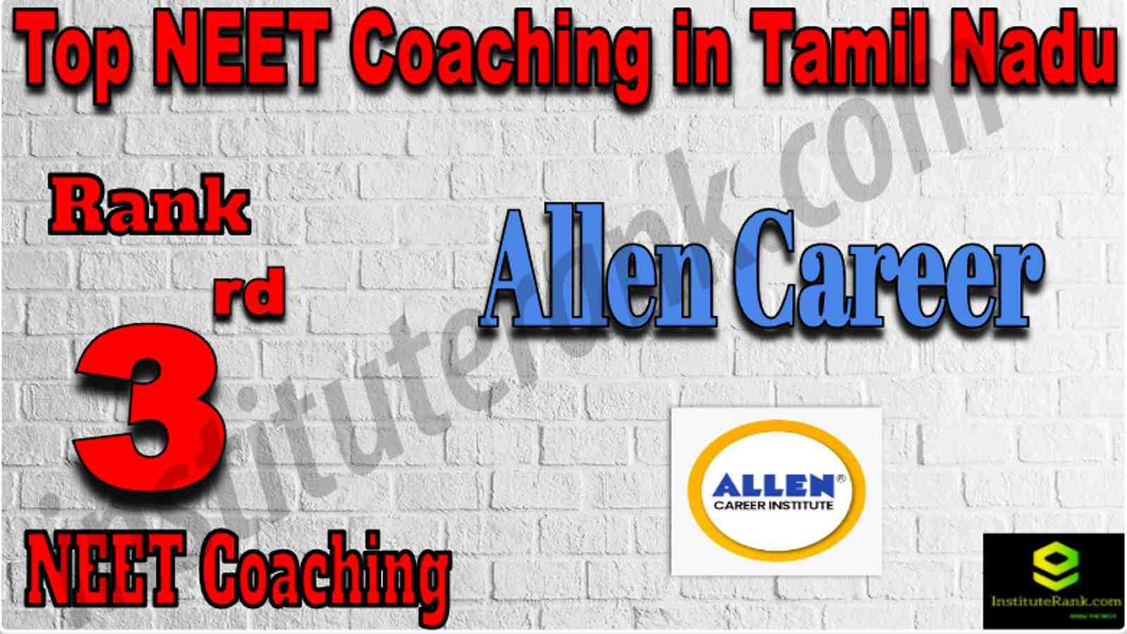 Rank 3 Top NEET Coaching in Tamil Nadu