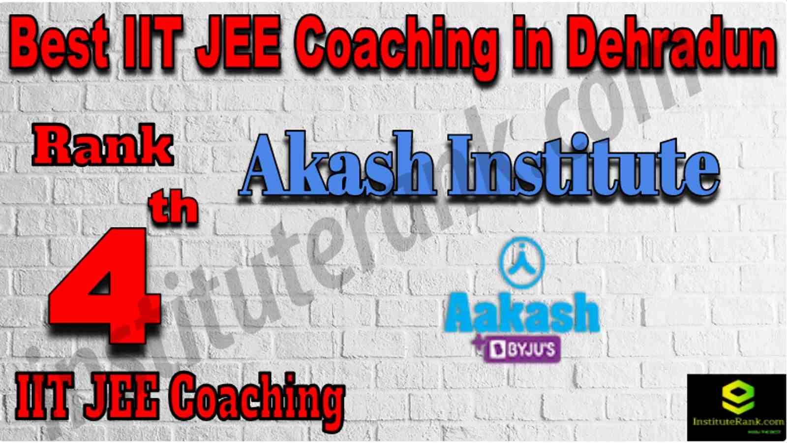 Rank 4 Best IIT JEE Coaching in Dehradun