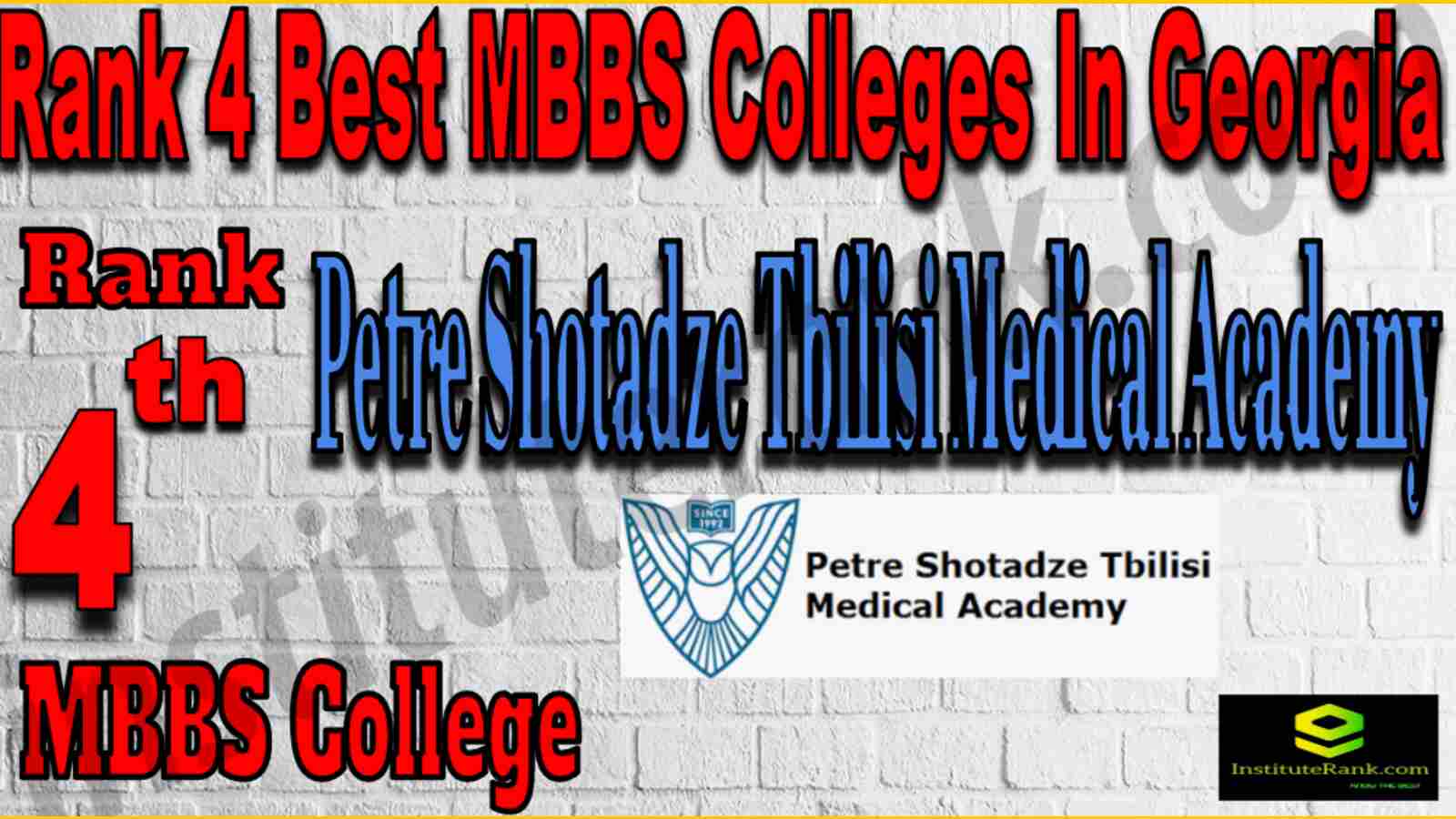Rank 4 Best MBBS College in Georgia