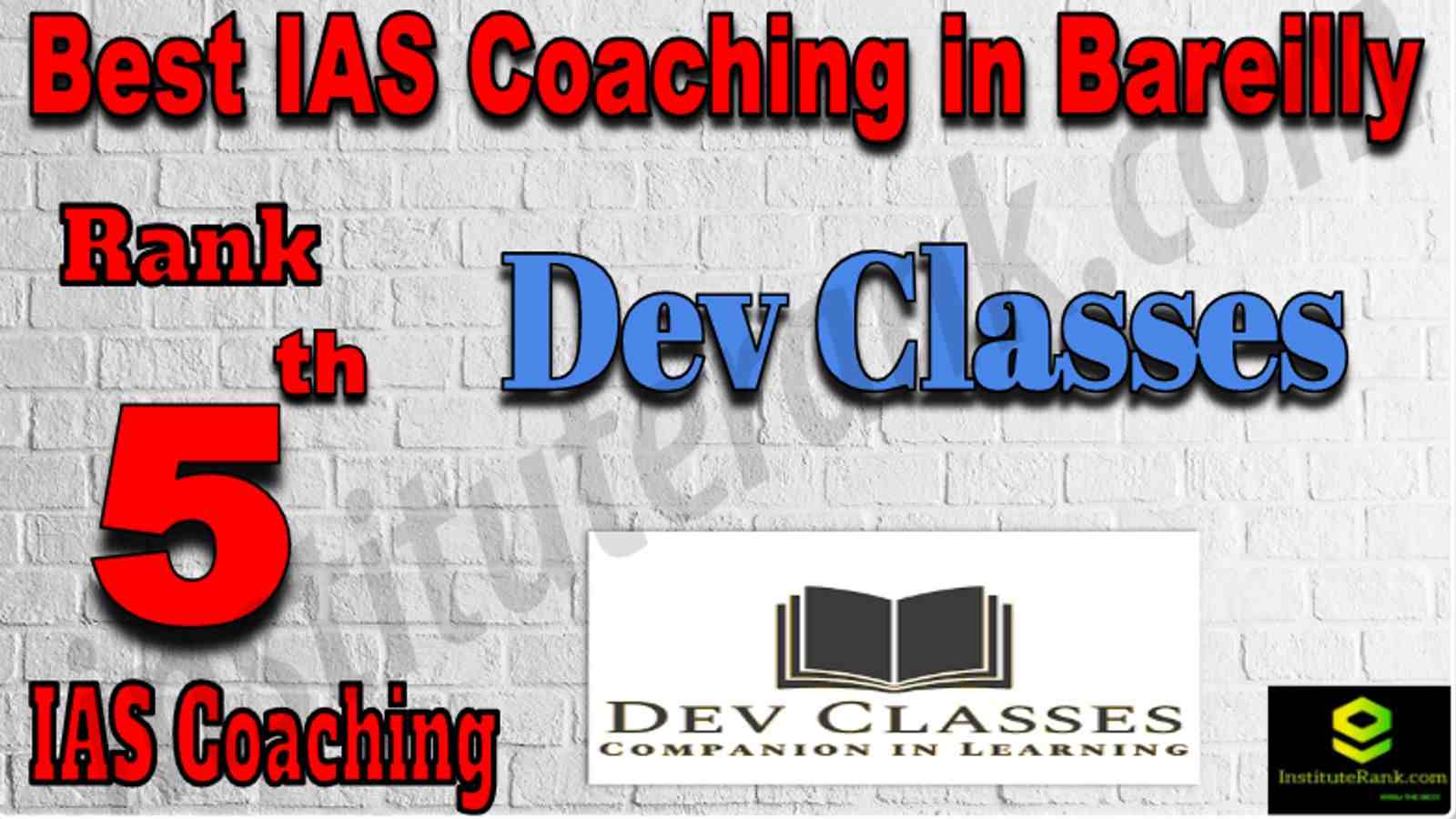 Rank 5 Best IAS Coaching in Bareilly