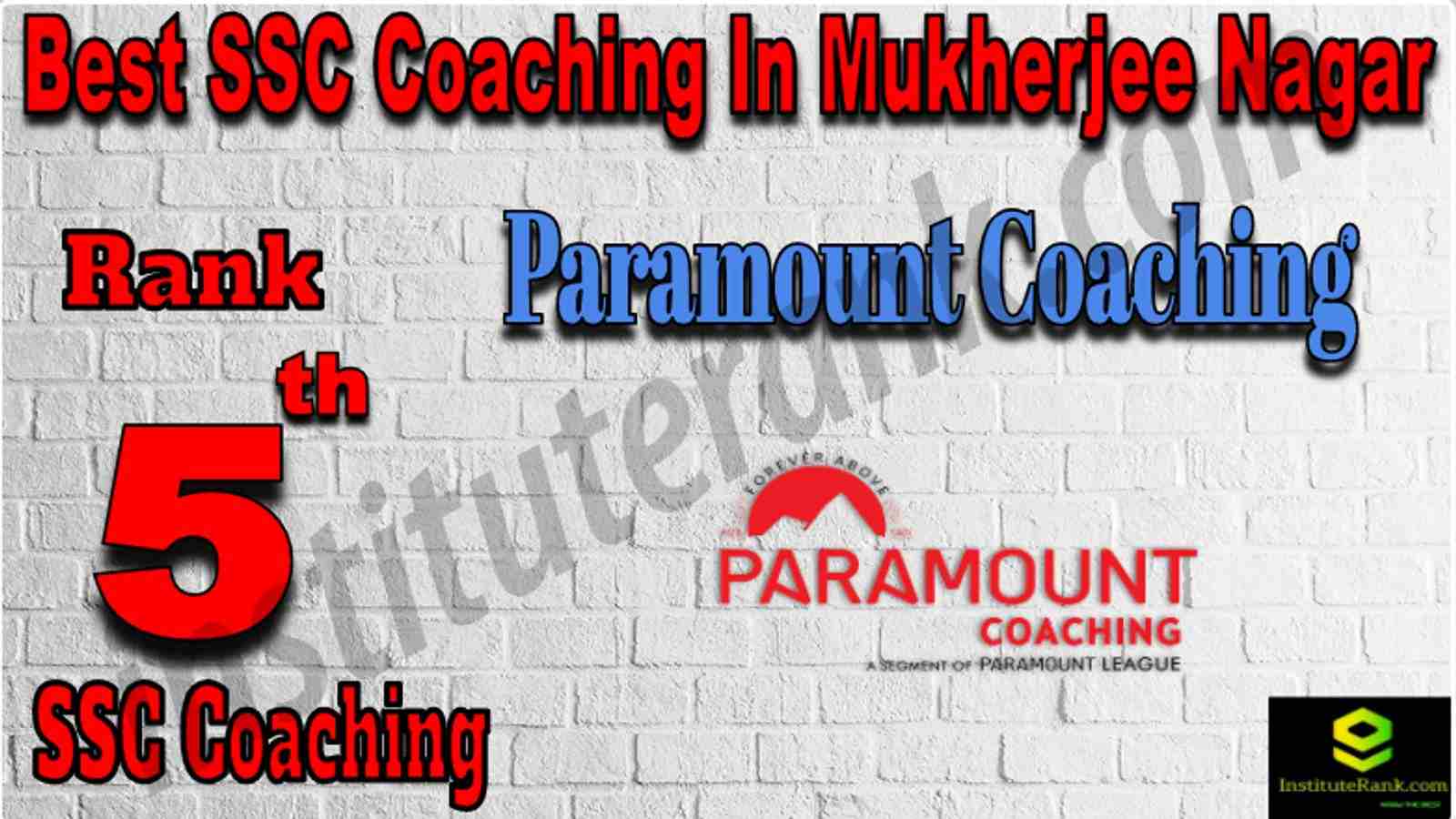 Rank 5 Best SSC Coaching in Mukherjee Nagar