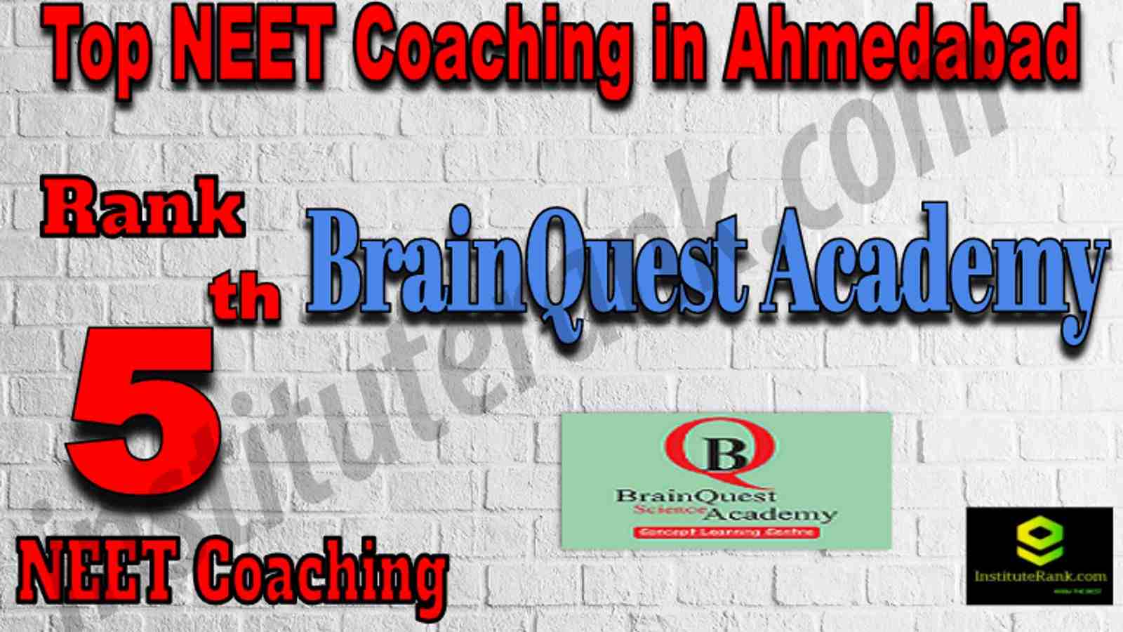 Rank 5 Top NEET Coaching in Ahmedabad